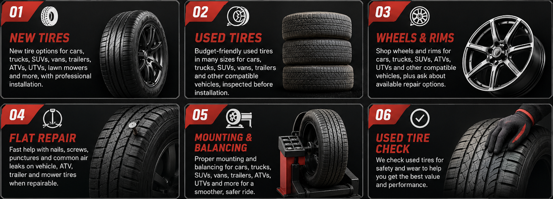Products and services: new tires, used tires, wheels and rims, flat repair, mounting and balancing, tire replacement